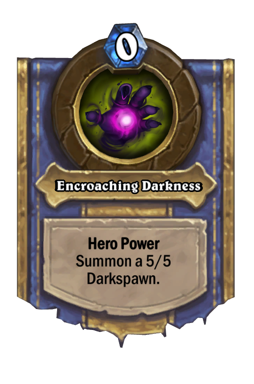Encroaching Darkness Hearthstone kártya