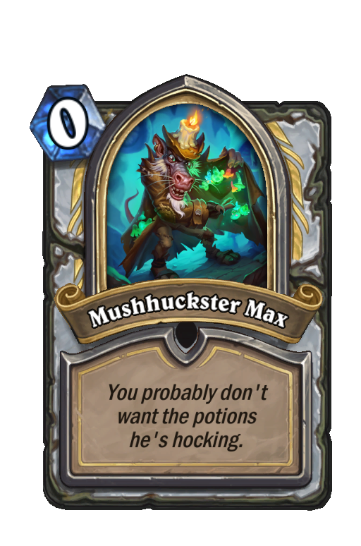 Mushhuckster Max Hearthstone kártya