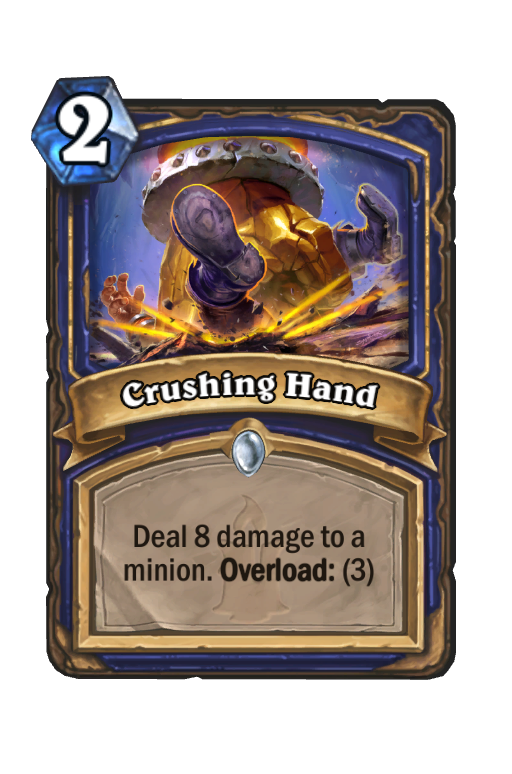 Crushing Hand Hearthstone kártya