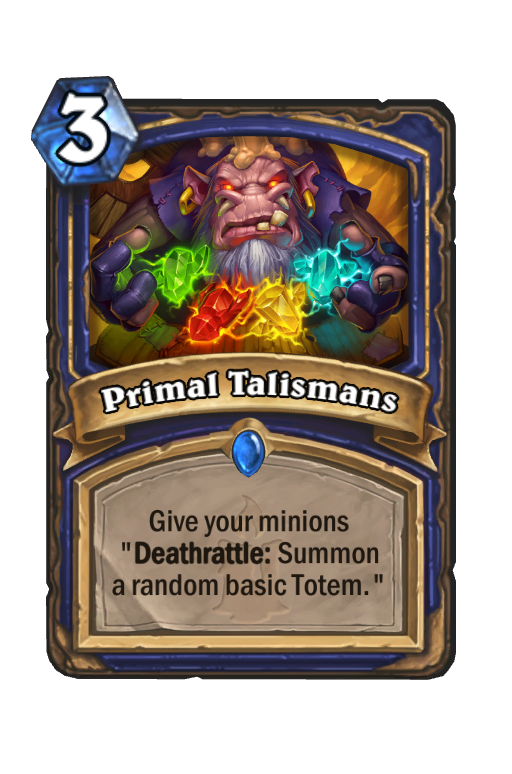 Primal Talismans Hearthstone kártya