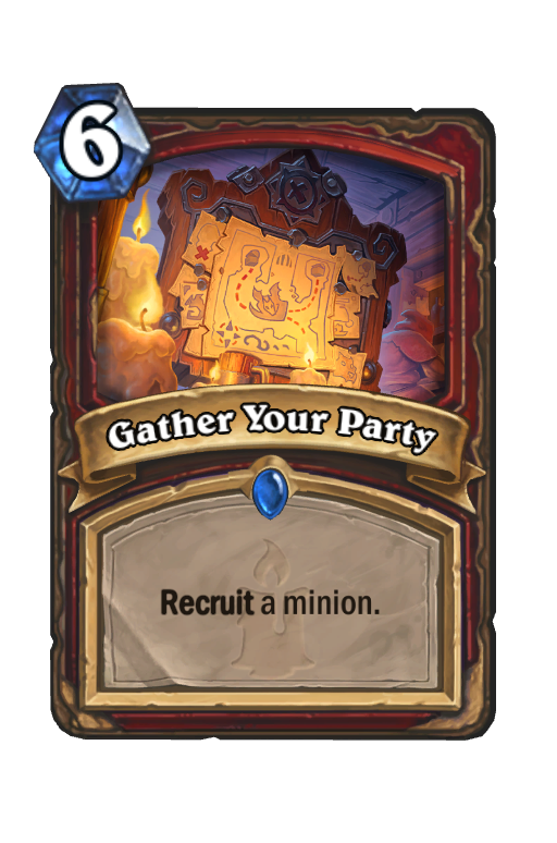 Gather Your Party Hearthstone kártya