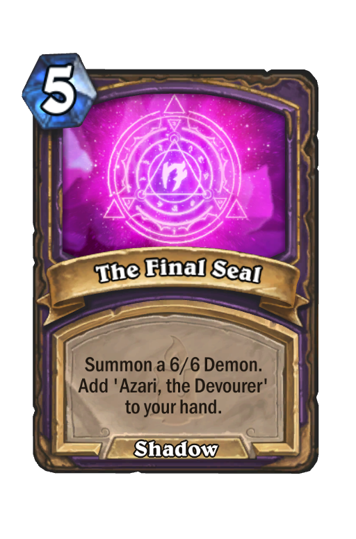 The Final Seal Hearthstone kártya