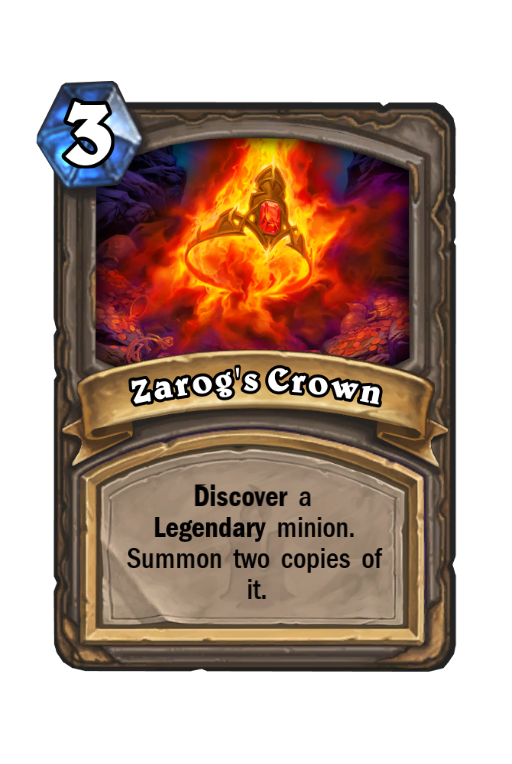 Zarog's Crown Hearthstone kártya