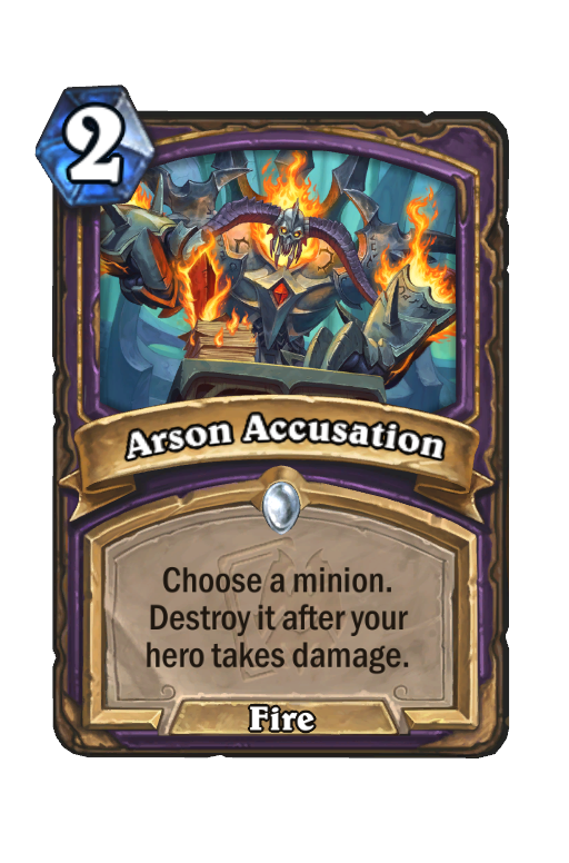 Arson Accusation Hearthstone kártya