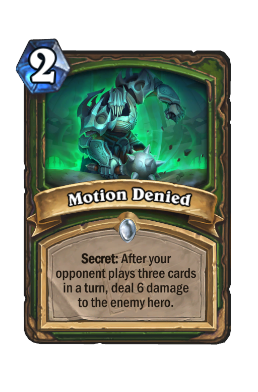 Motion Denied Hearthstone kártya