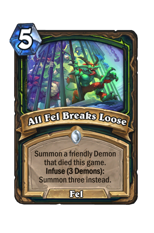 All Fel Breaks Loose Hearthstone kártya
