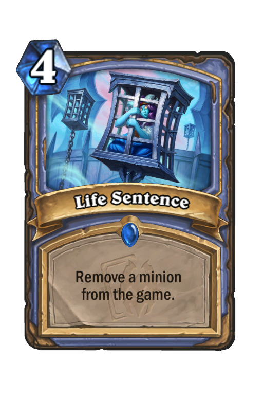 Life Sentence Hearthstone kártya