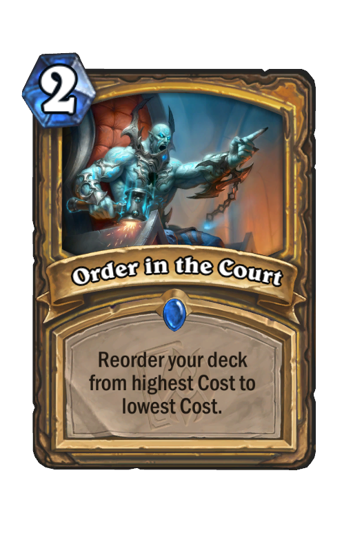 Order in the Court Hearthstone kártya