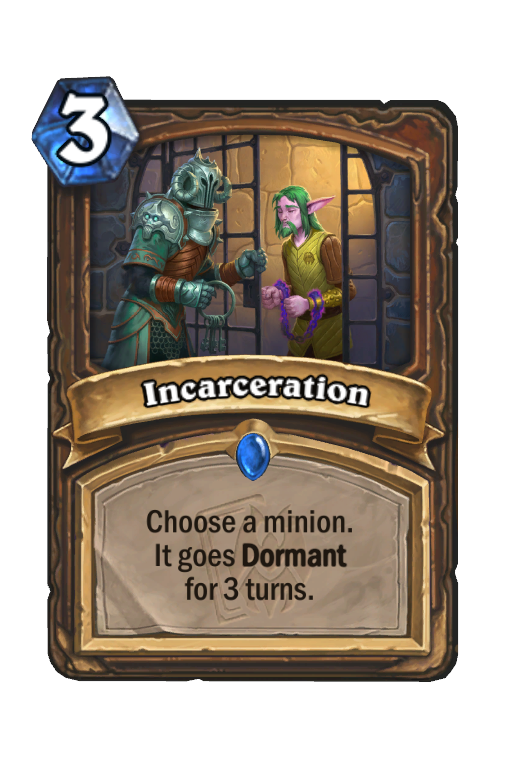 Incarceration Hearthstone kártya
