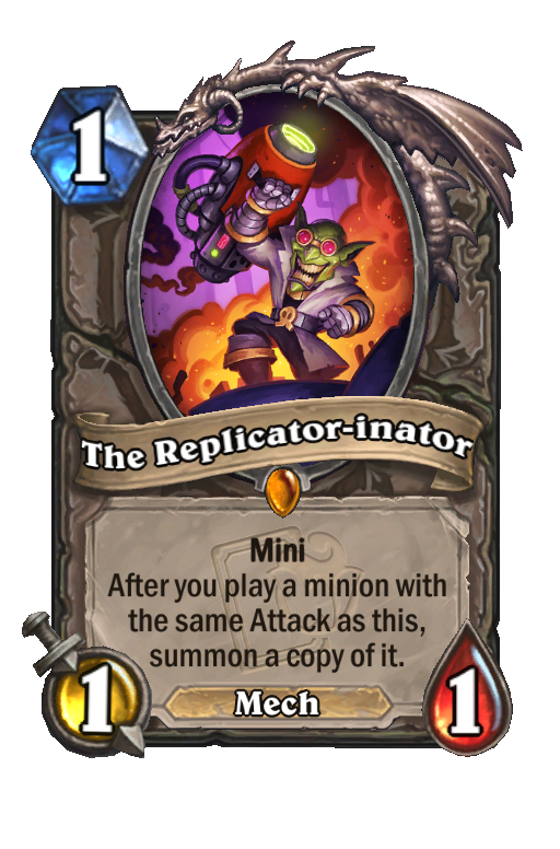 The Replicator-inator Hearthstone kártya