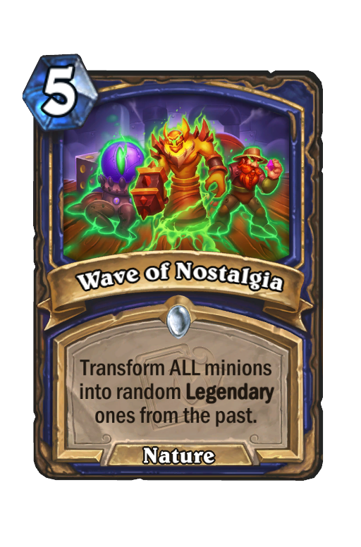 Wave of Nostalgia Hearthstone kártya