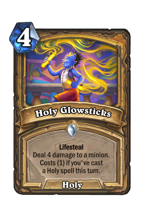 Holy Glowsticks Hearthstone kártya