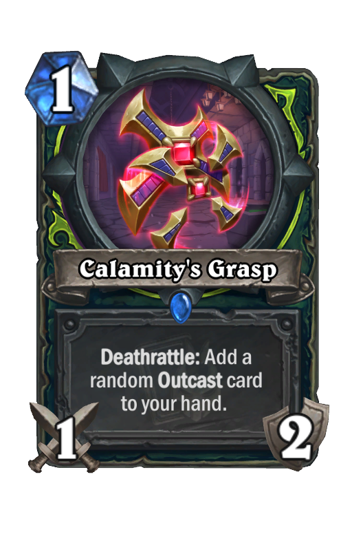 Calamity's Grasp Hearthstone kártya