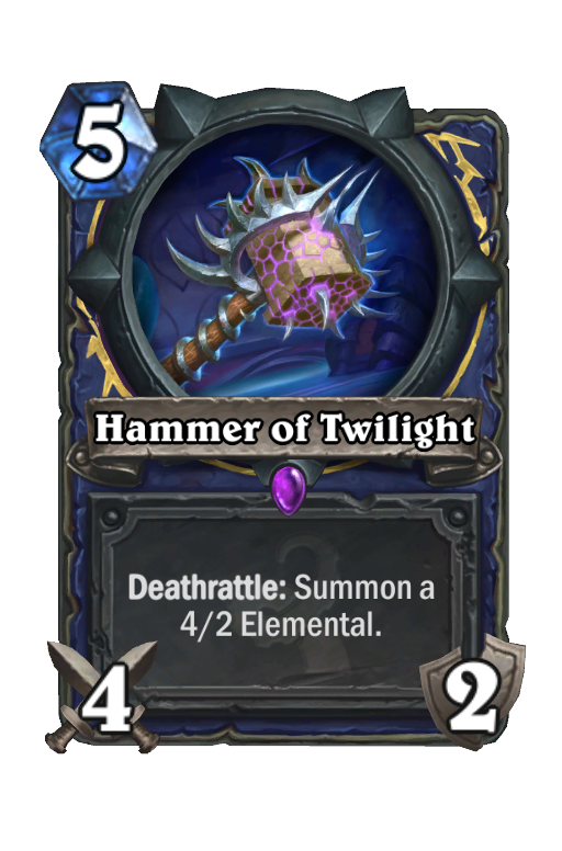 Hammer of Twilight Hearthstone kártya