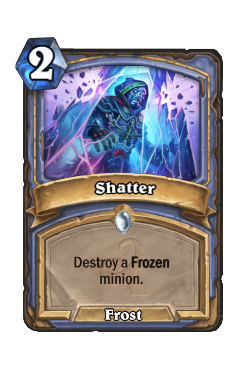 Shatter Hearthstone kártya