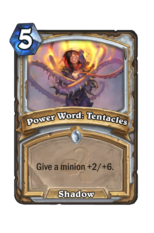 Power Word: Tentacles Hearthstone kártya