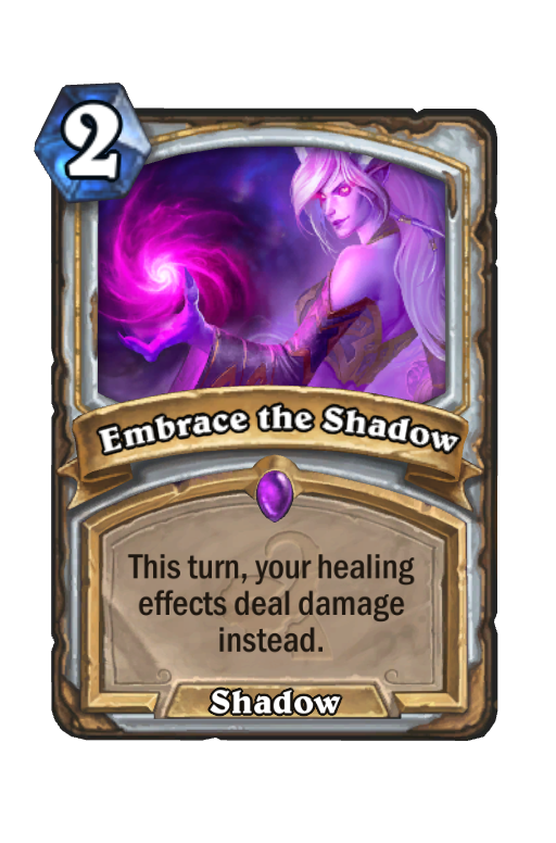 Embrace the Shadow Hearthstone kártya