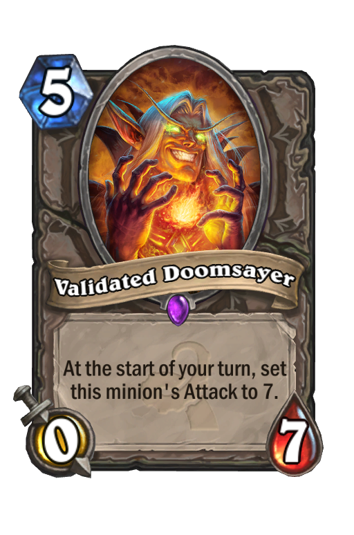 Validated Doomsayer Hearthstone kártya