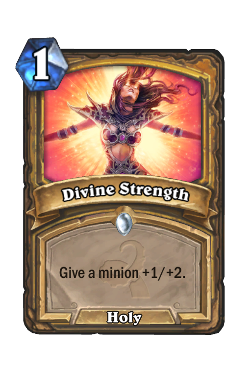 Divine Strength Hearthstone kártya