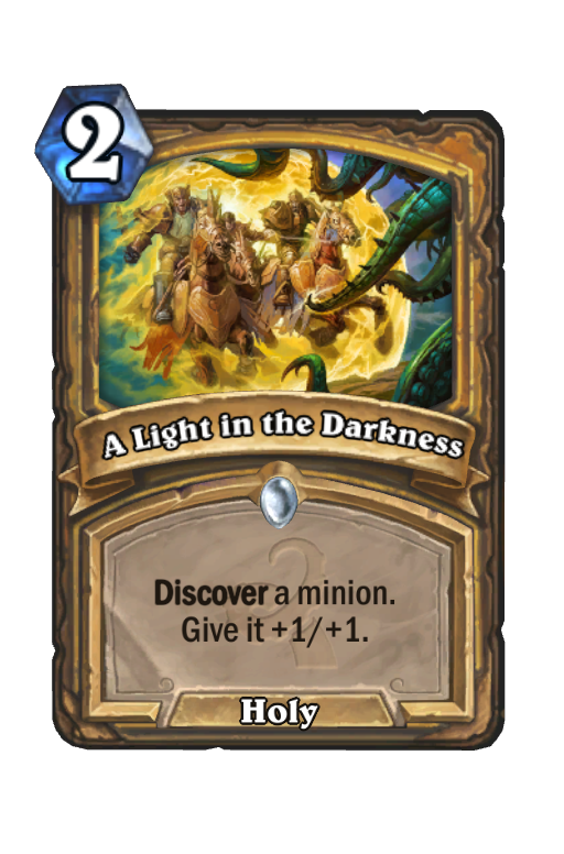 A Light in the Darkness Hearthstone kártya