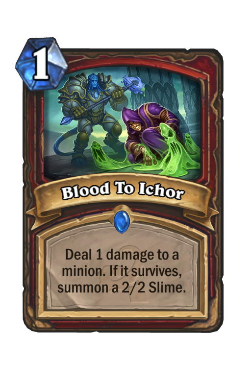 Blood To Ichor Hearthstone kártya
