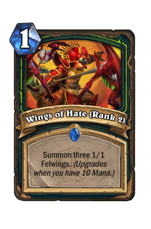 Wings of Hate (Rank 2) Hearthstone kártya