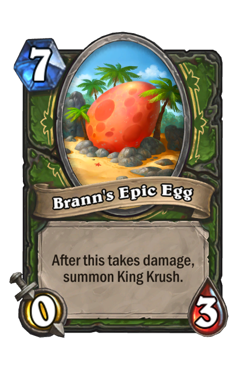 Brann's Epic Egg Hearthstone kártya