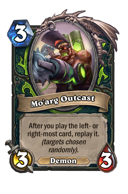 Mo'arg Outcast Hearthstone kártya