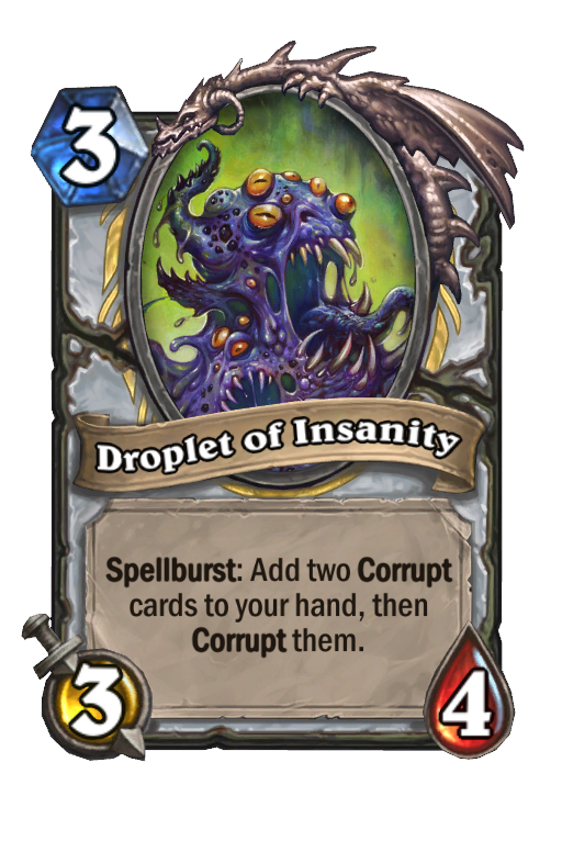 Droplet of Insanity Hearthstone kártya