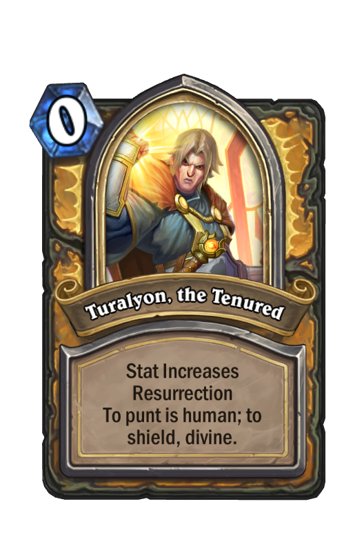 Turalyon, the Tenured Hearthstone kártya
