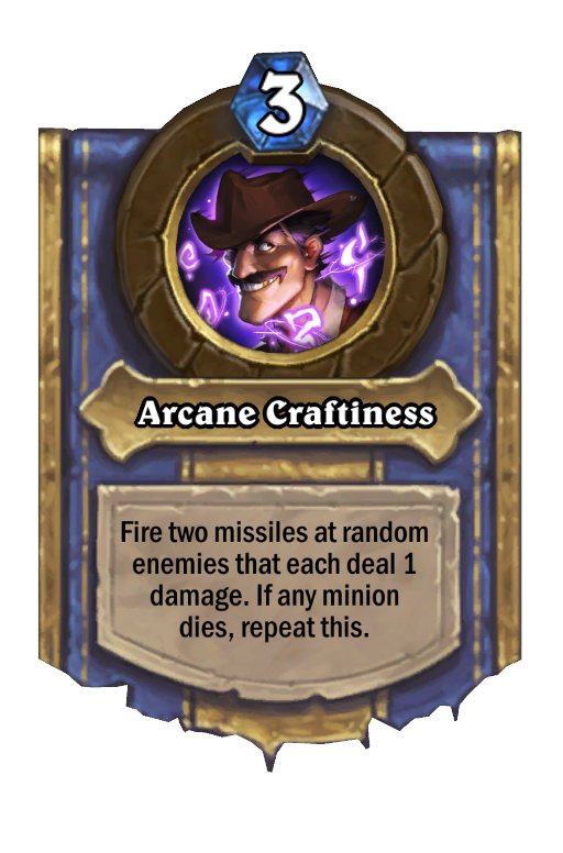 Arcane Craftiness Hearthstone kártya