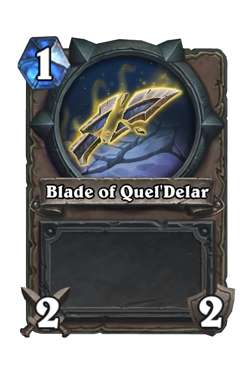 Blade of Quel'Delar Hearthstone kártya