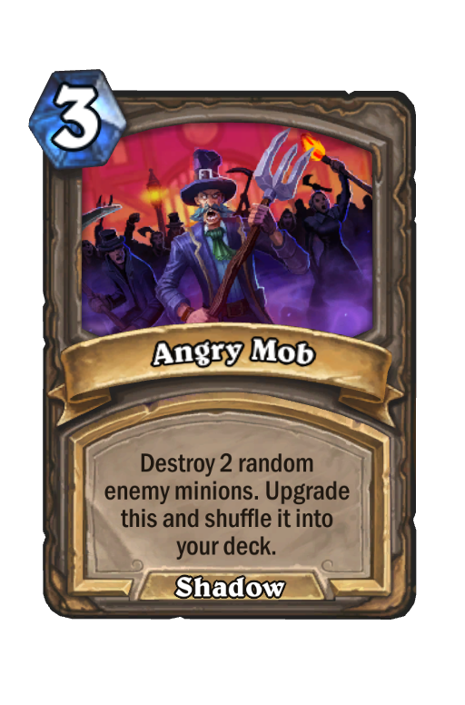 Angry Mob Hearthstone kártya
