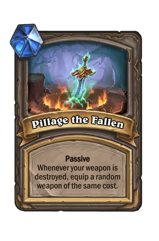 Pillage the Fallen Hearthstone kártya