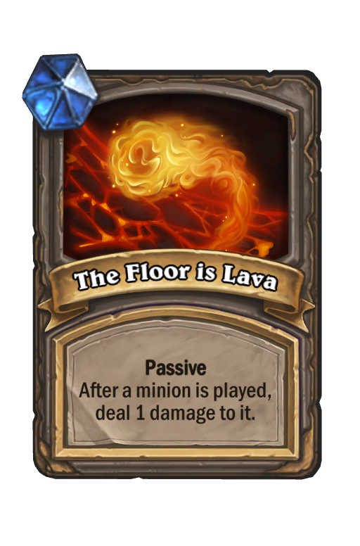 The Floor is Lava Hearthstone kártya