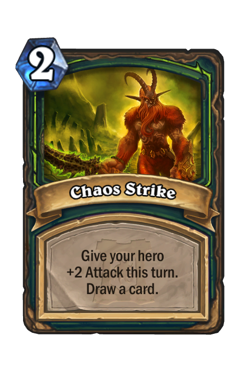 Chaos Strike Hearthstone kártya