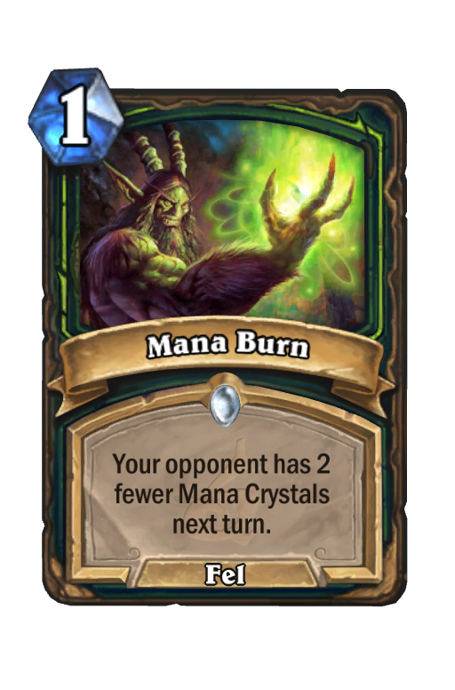 Mana Burn Hearthstone kártya