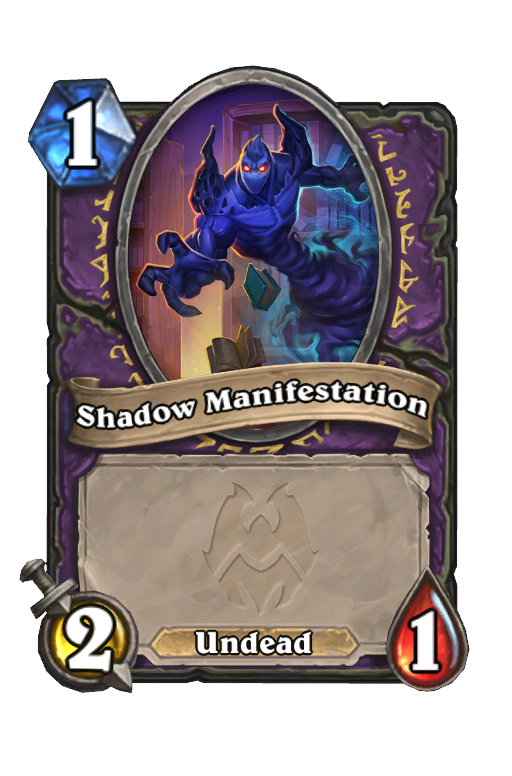 Shadow Manifestation Hearthstone kártya