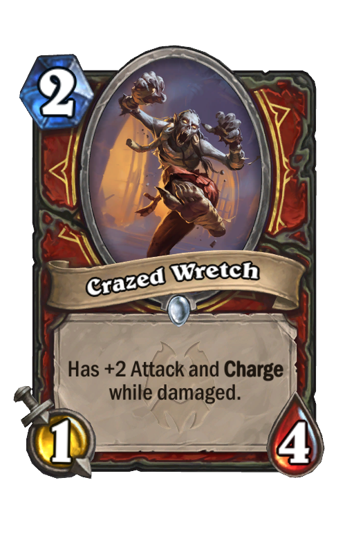 Crazed Wretch Hearthstone kártya