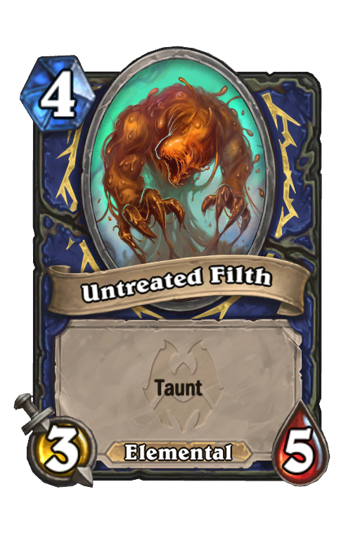 Untreated Filth Hearthstone kártya