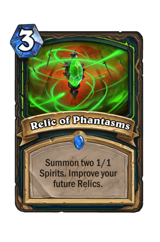 Relic of Phantasms Hearthstone kártya