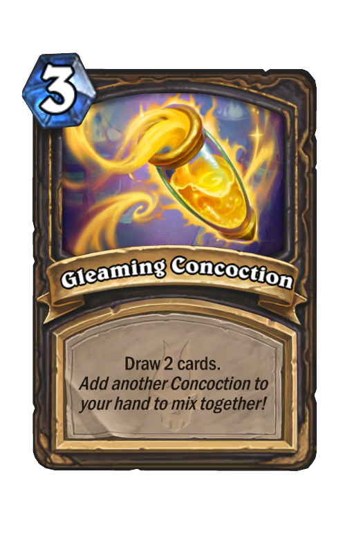 Gleaming Concoction Hearthstone kártya