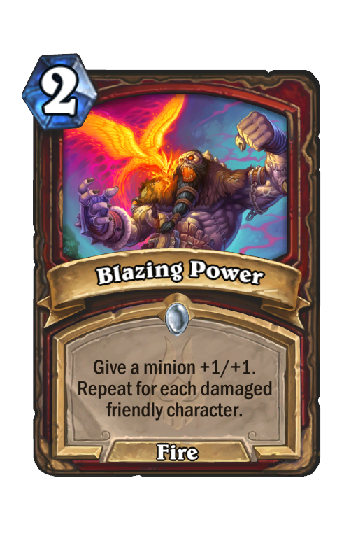 Blazing Power Hearthstone kártya