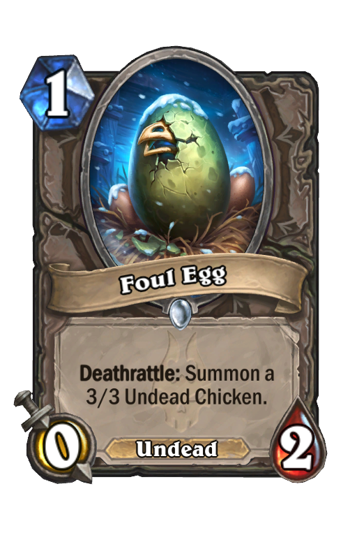 Foul Egg Hearthstone kártya
