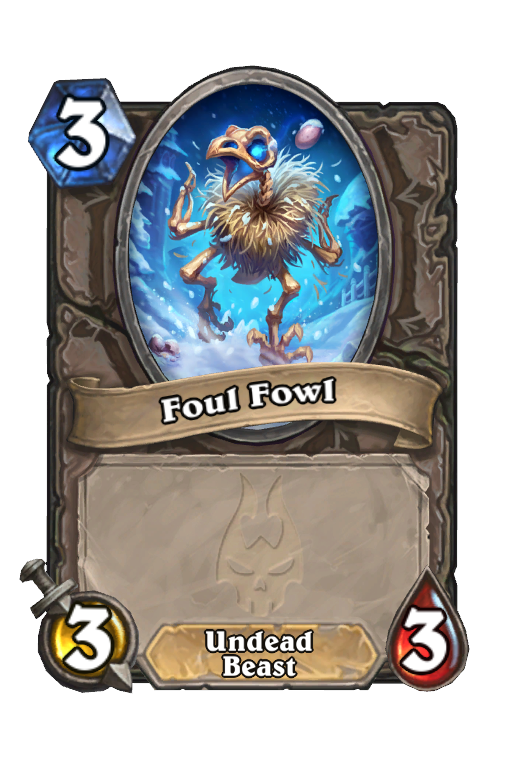 Foul Fowl Hearthstone kártya