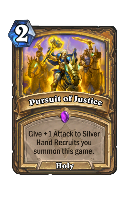 Pursuit of Justice Hearthstone kártya