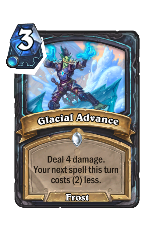 Glacial Advance Hearthstone kártya