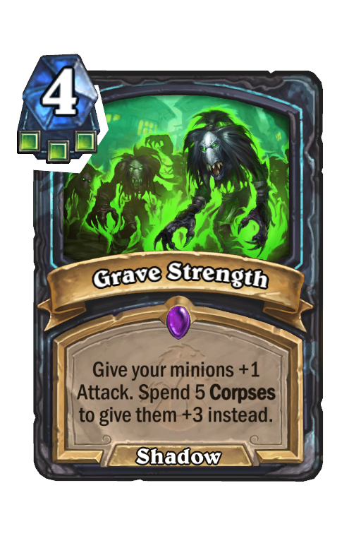 Grave Strength Hearthstone kártya
