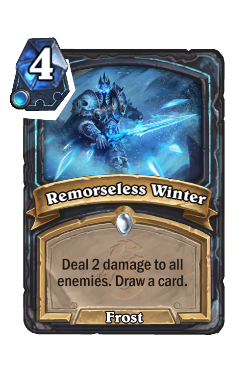 Remorseless Winter Hearthstone kártya