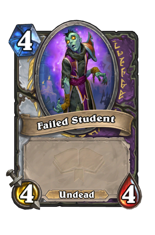Failed Student Hearthstone kártya